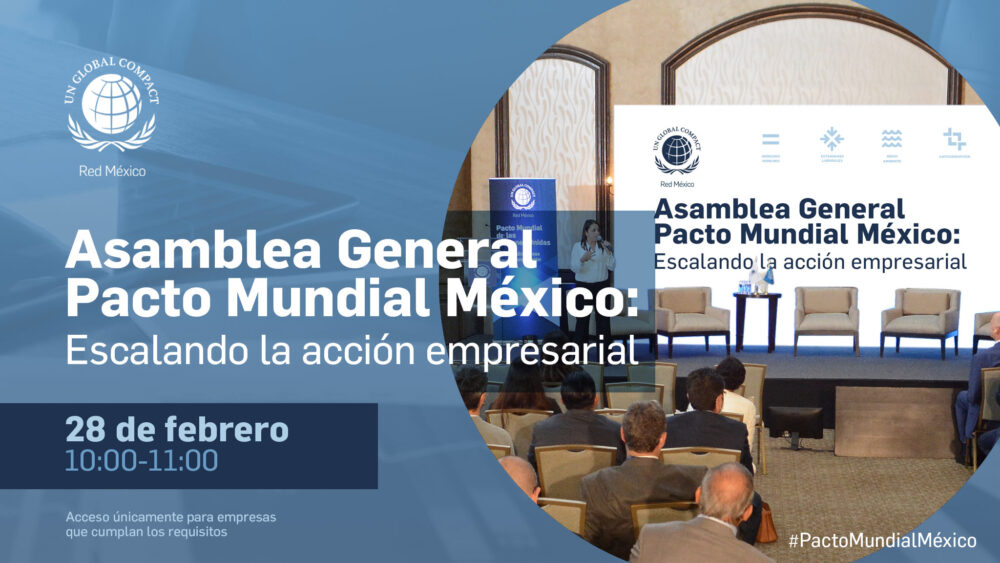 Convocatoria para asistir  a la Asamblea General de Pacto Mundial México 2023